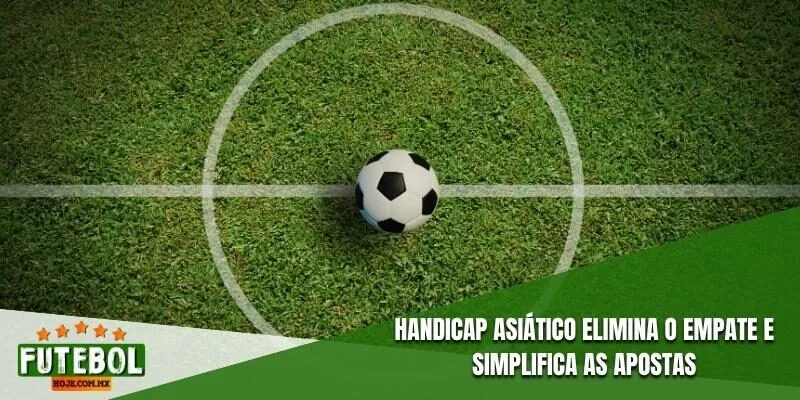 Handicap asiático elimina o empate e simplifica as apostas
